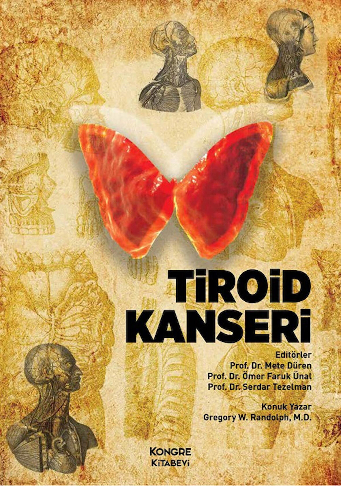 Tiroid Kanseri Kitabı - Prof. Dr. Mete DürenTiroid Kanseri