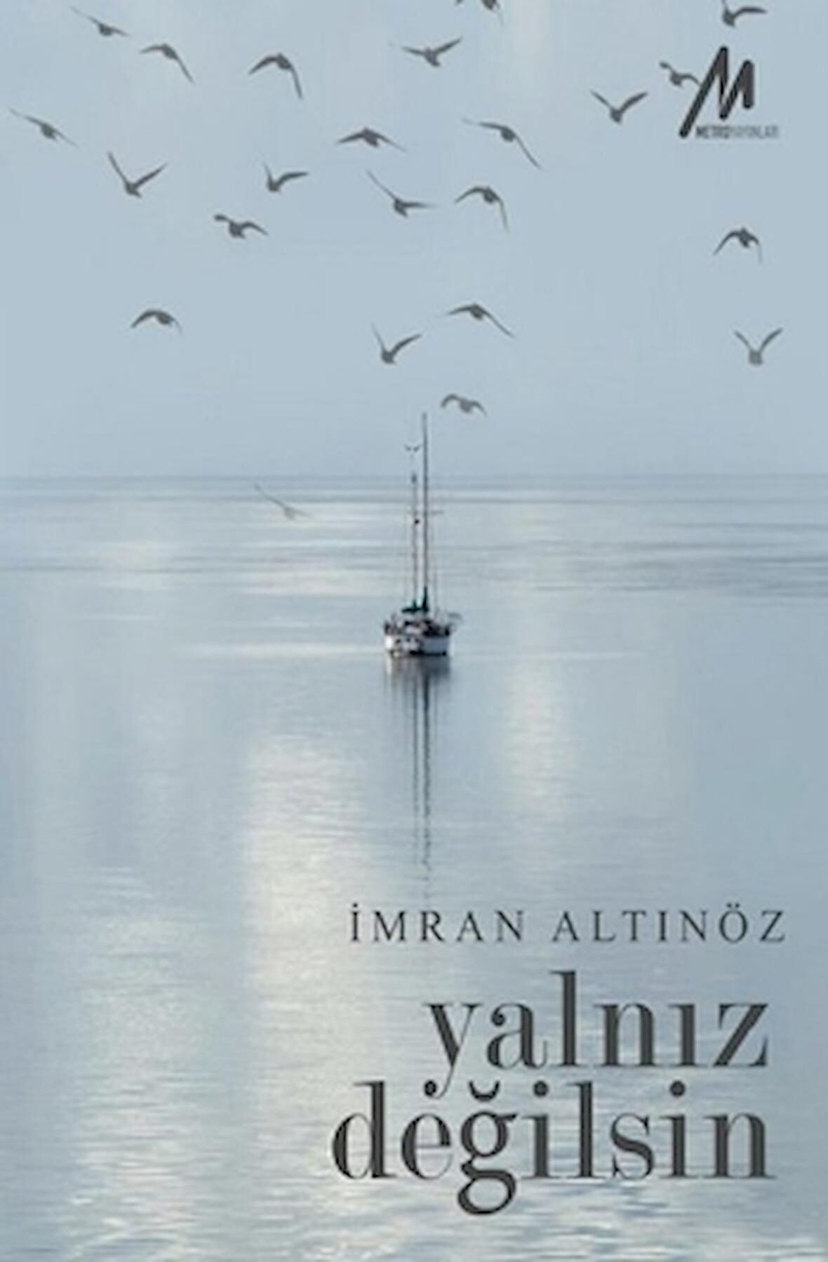 Yalnız Değilsin