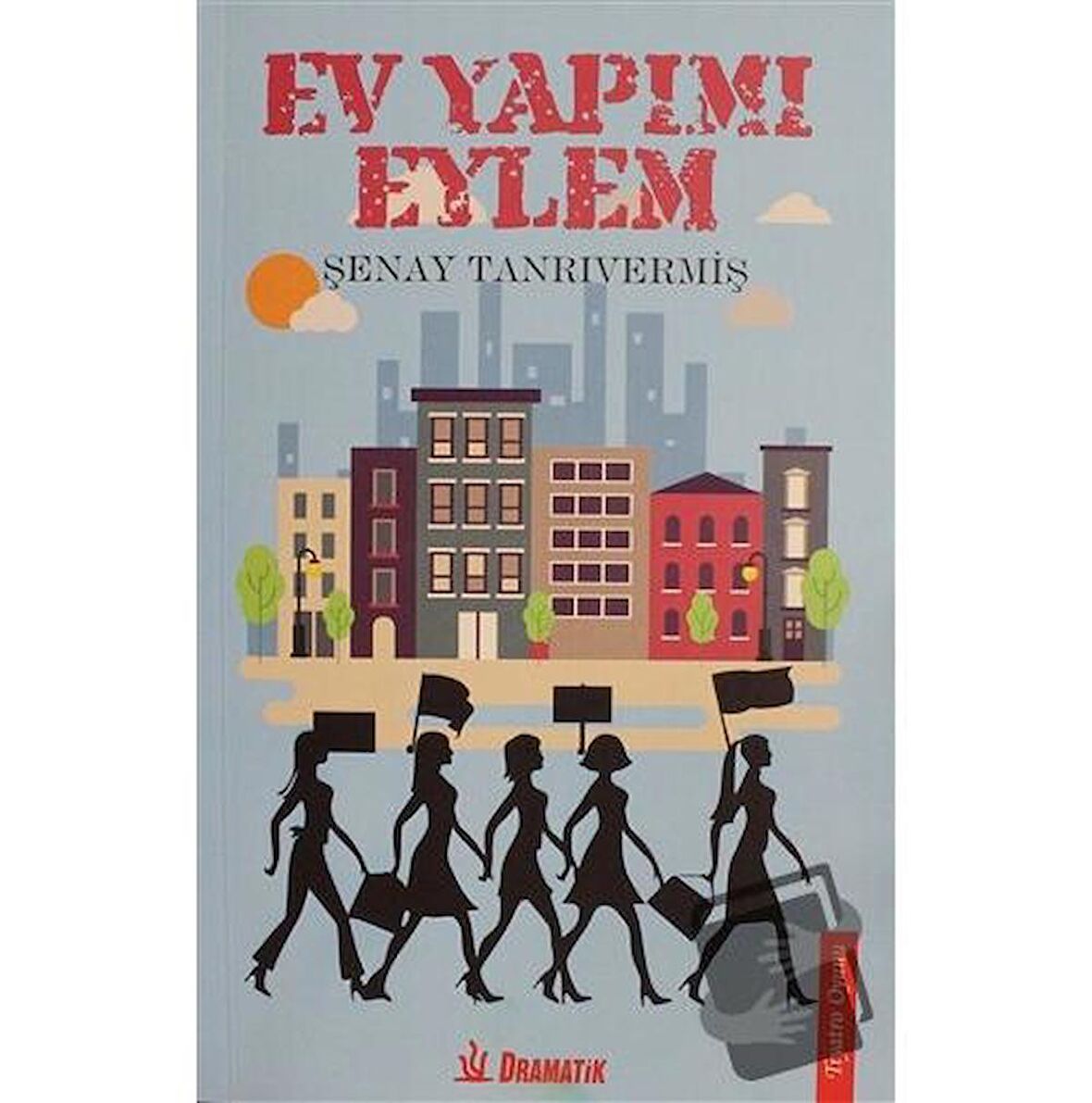 Ev Yapımı Eylem