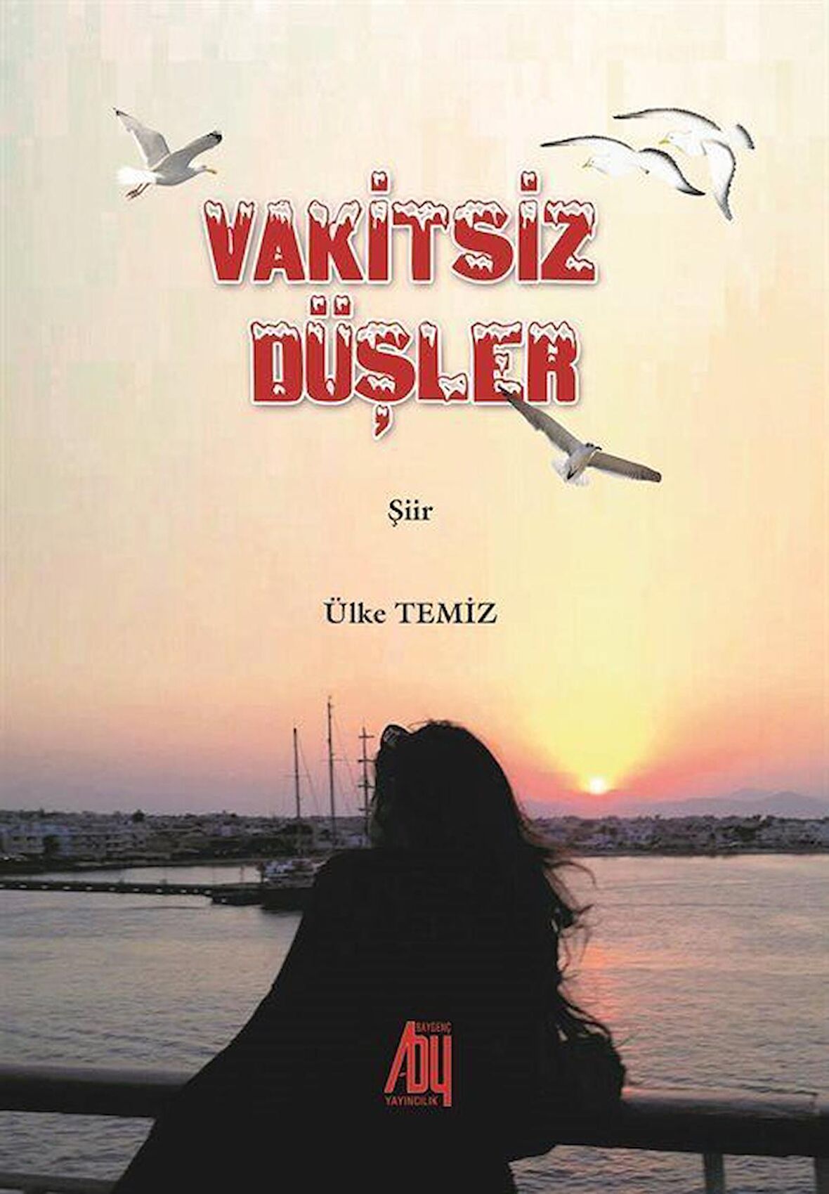 Vakitsiz Düşler