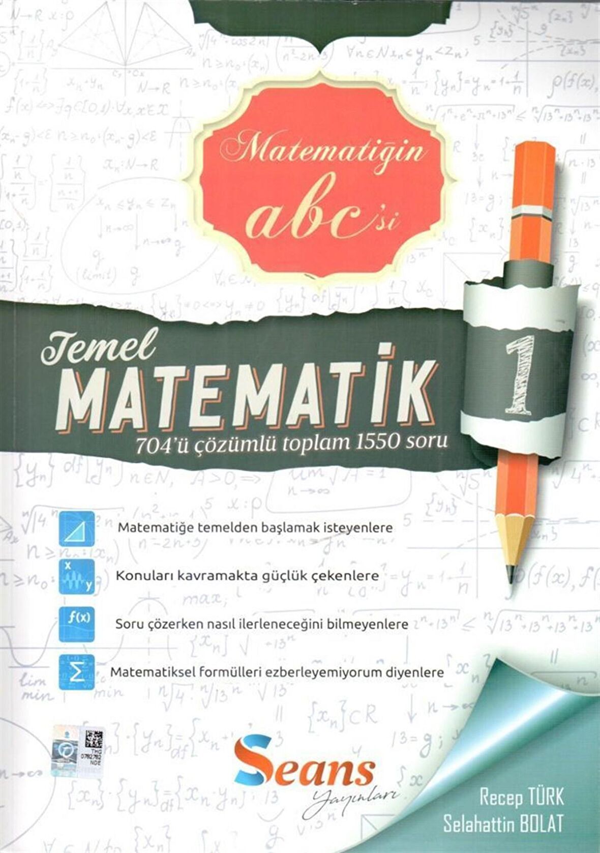 Matematiğin ABCsi Temel Matematik-1 Soru Bankası Seans Yayınları