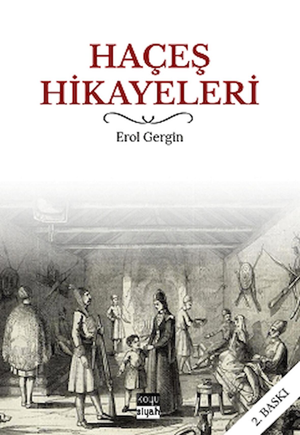 Haçeş Hikayeleri