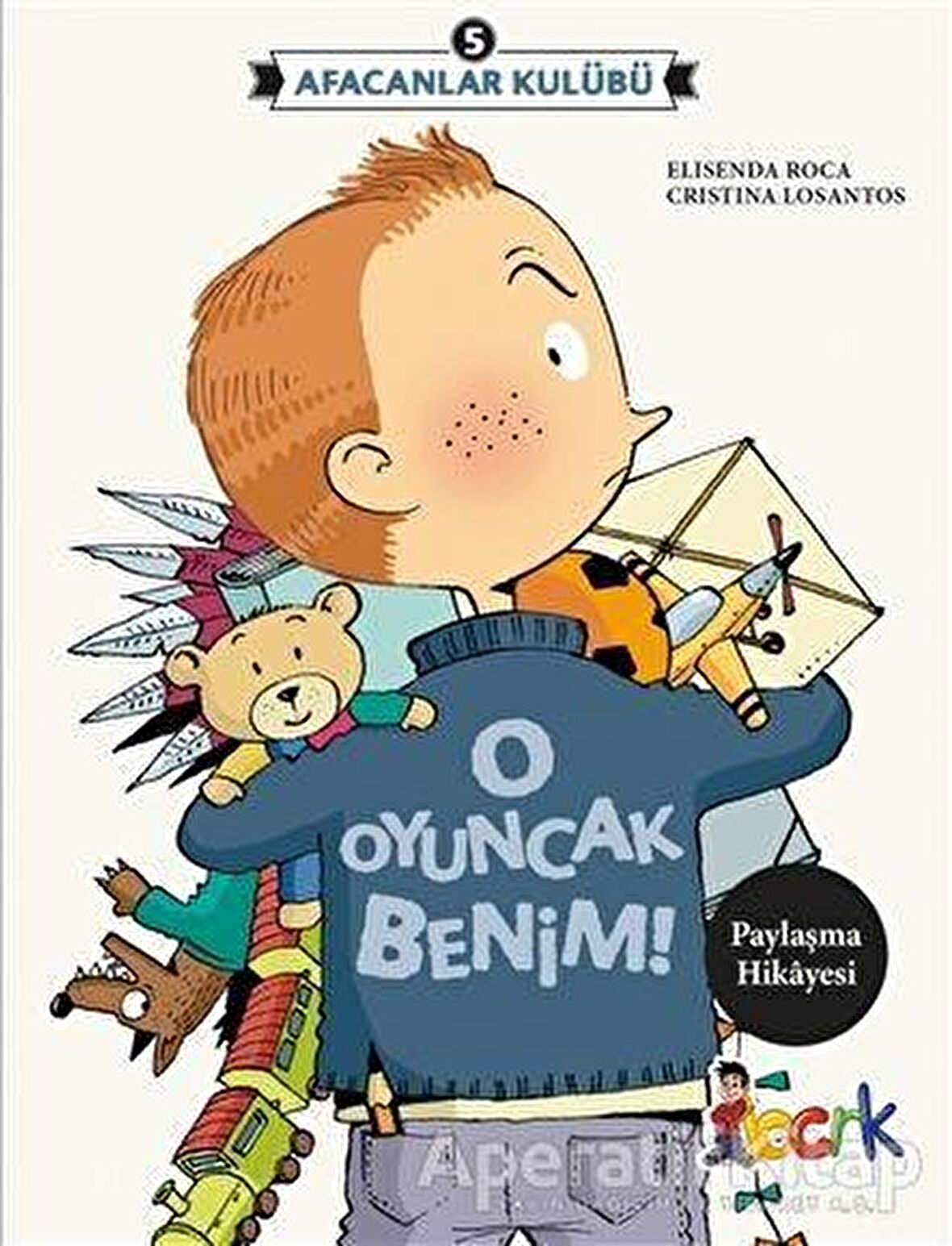 Afacanlar Kulübü - O Oyuncak Benim