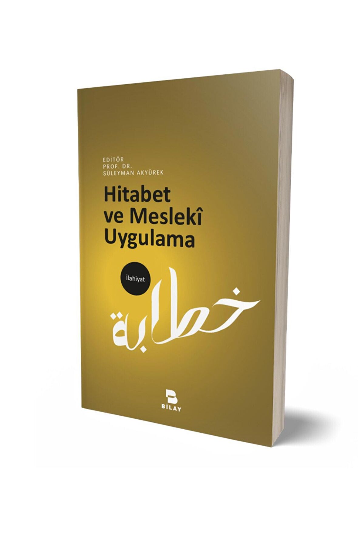 Hitabet ve Mesleki Uygulama