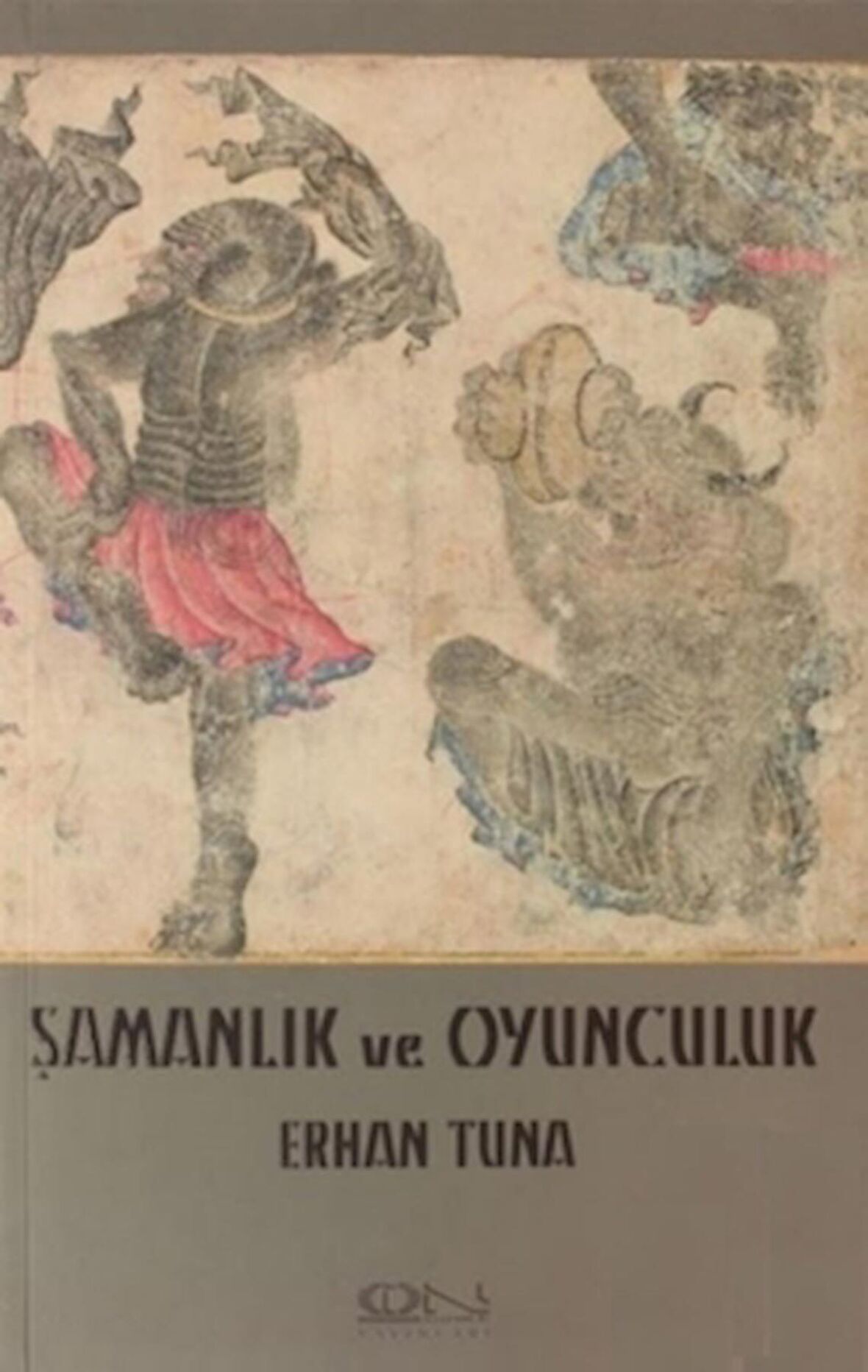 Şamanlık ve Oyunculuk