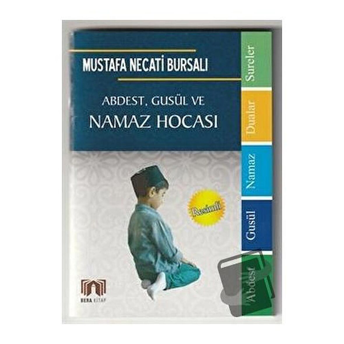 Abdest Gusül Ve Namaz Hocası