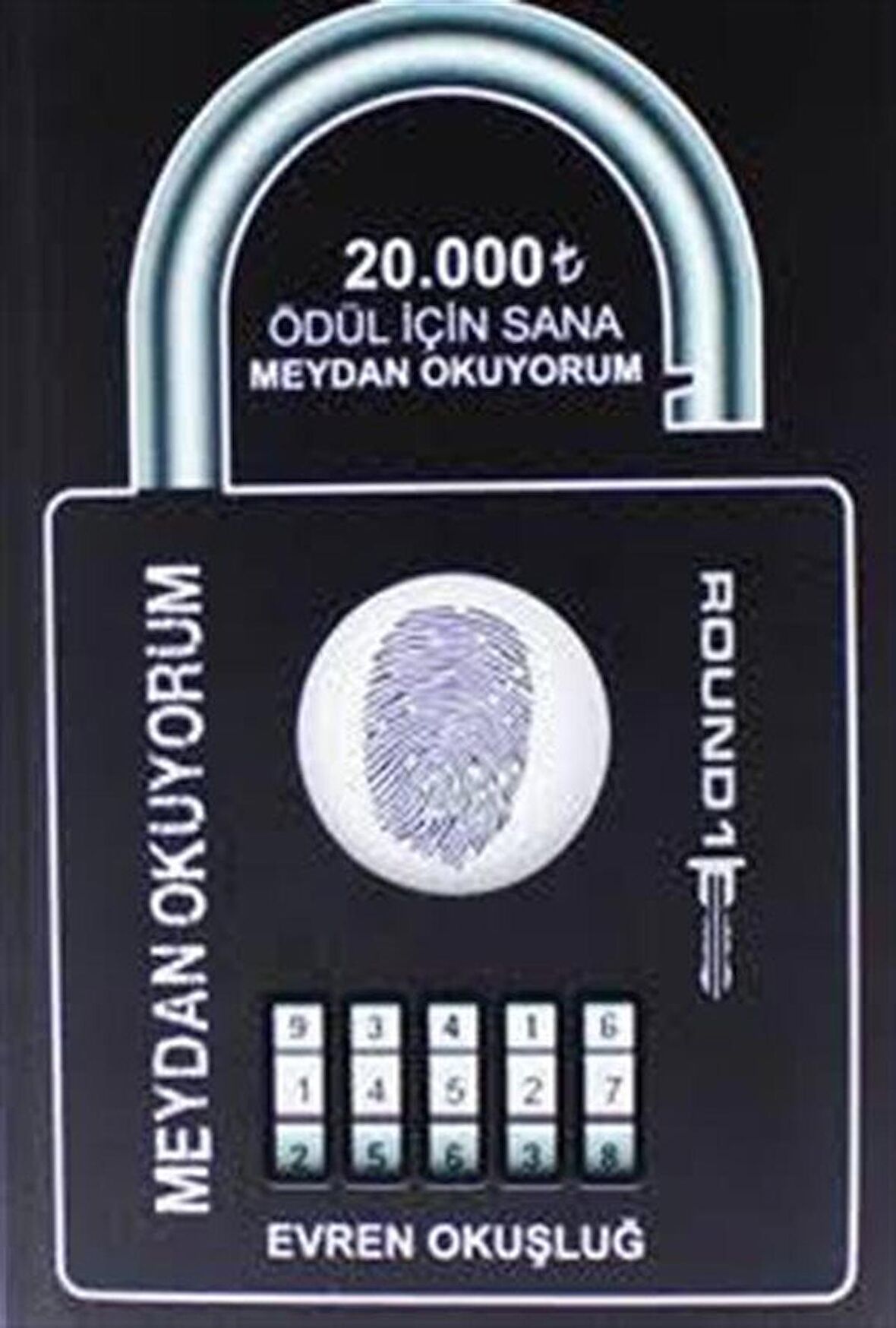 Meydan Okuyorum - Round 1 / Evren Okuşluğ