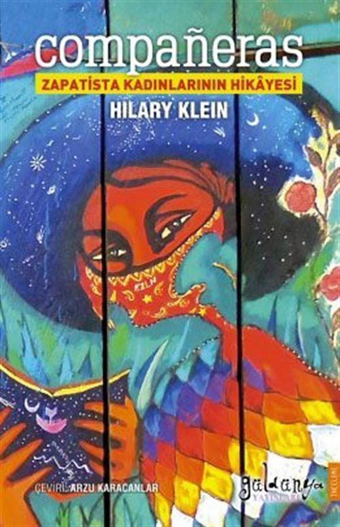 Companeras - Zapatista Kadınlarının Hikayesi