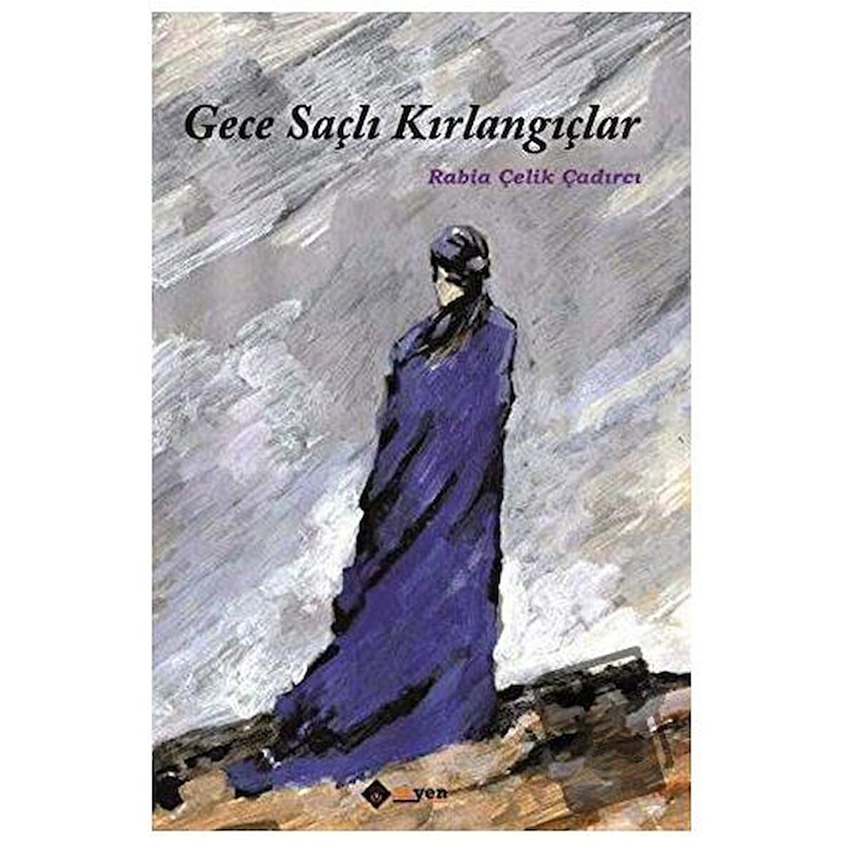 Gece Saçlı Kırlangıçlar