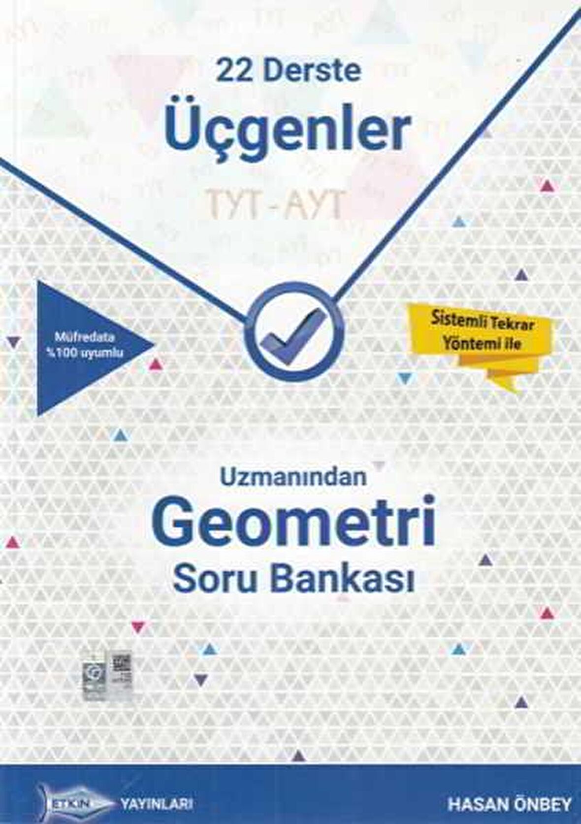 Etkin TYT AYT Uzmanından Geometri Soru Bankası 22 Derste Üçgenler