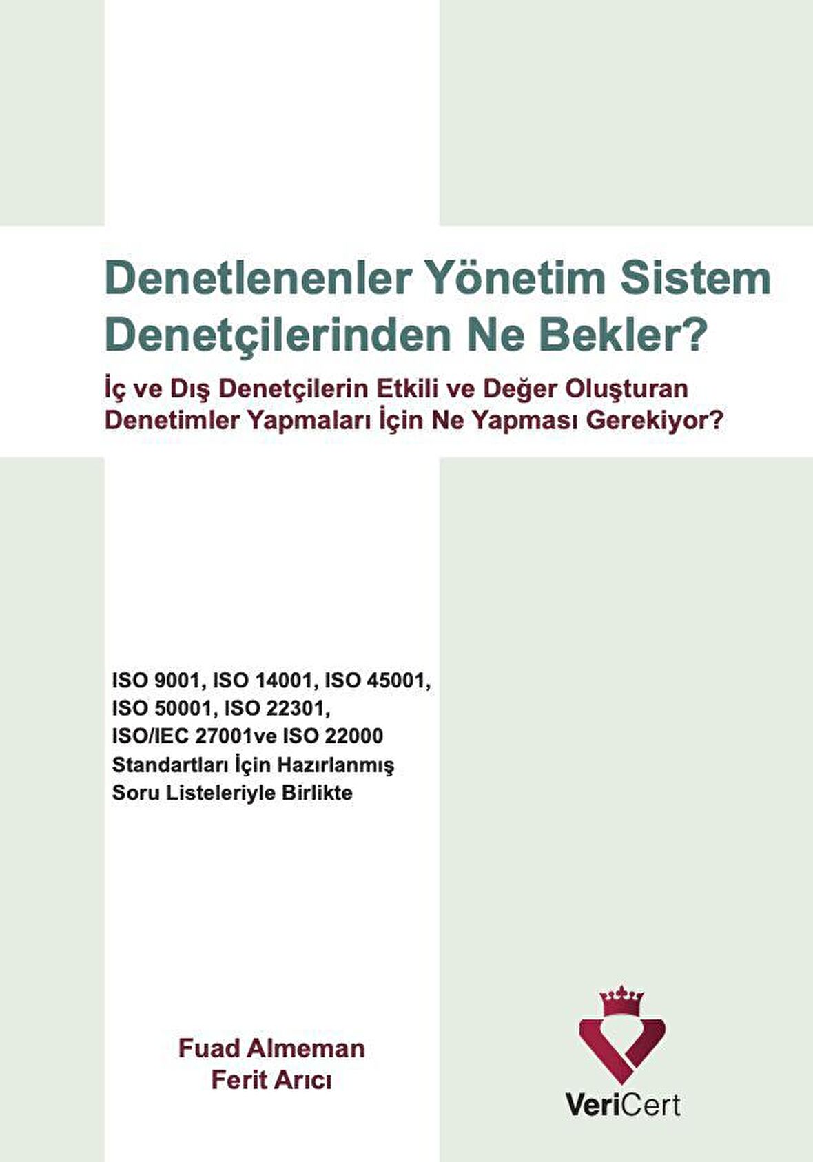 Denetlenenler Yönetim Sistem Denetçisinden Ne Bekler?