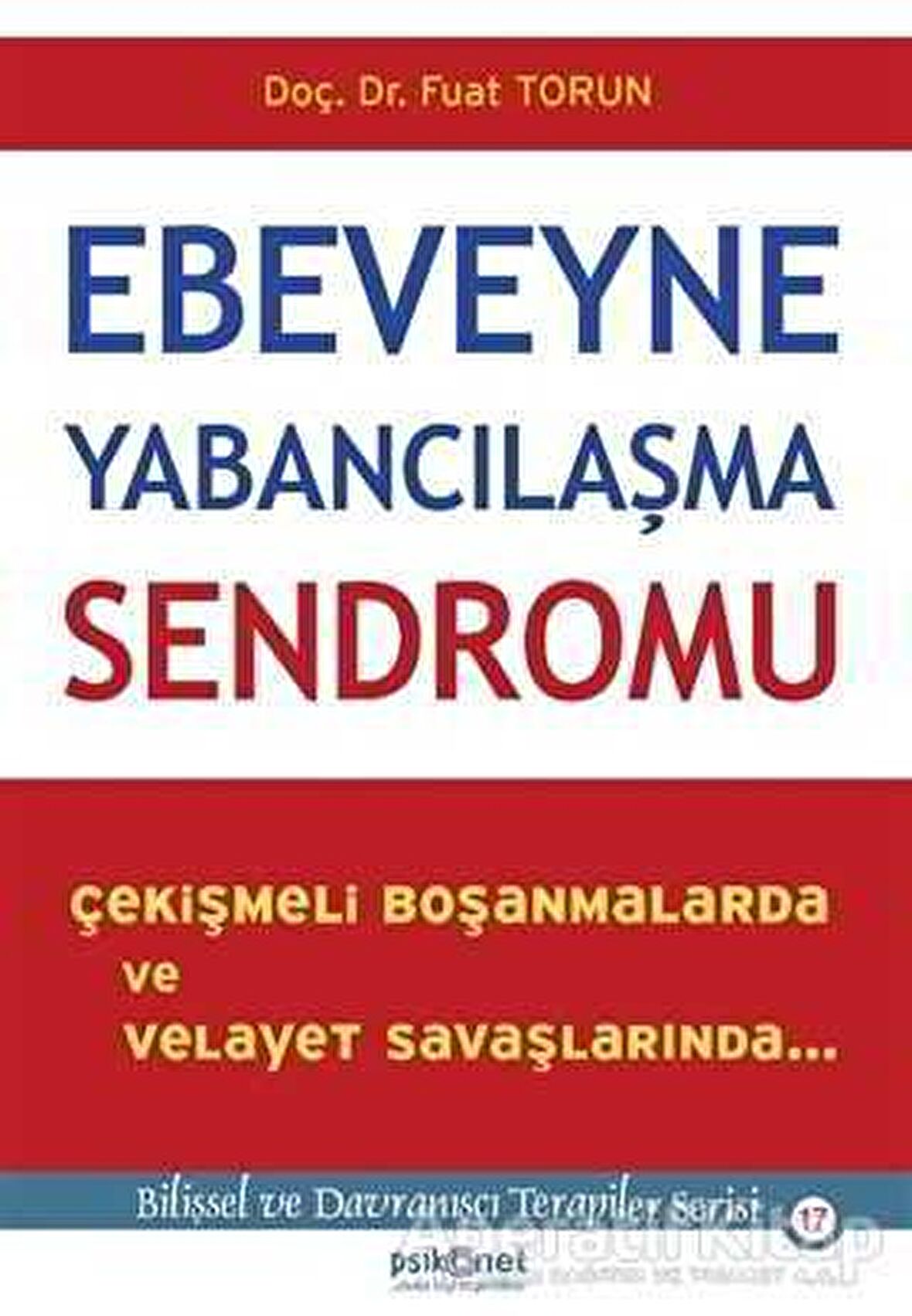 Ebeveyne Yabancılaşma Sendromu