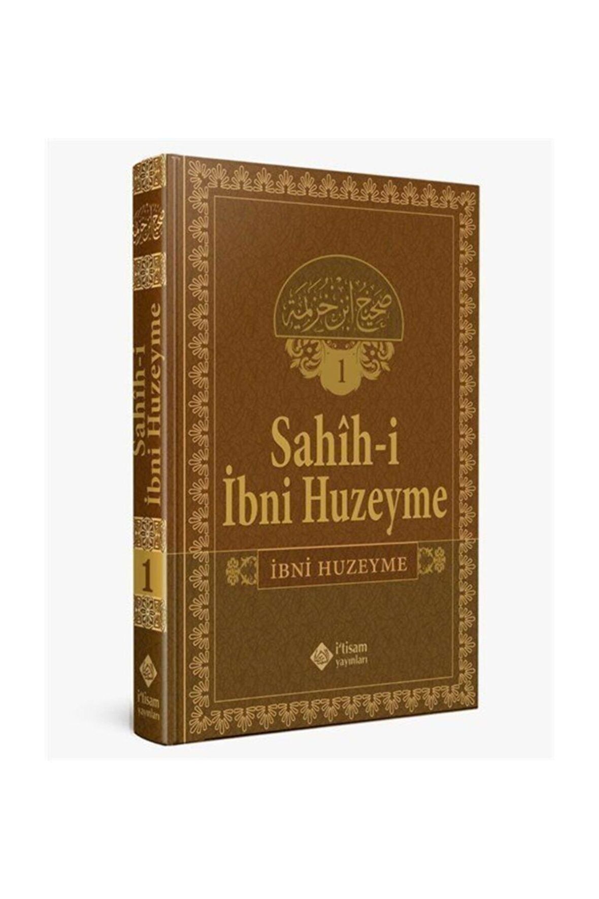 Sahihi İbn Huzeyme Tercümesi 1. Cilt