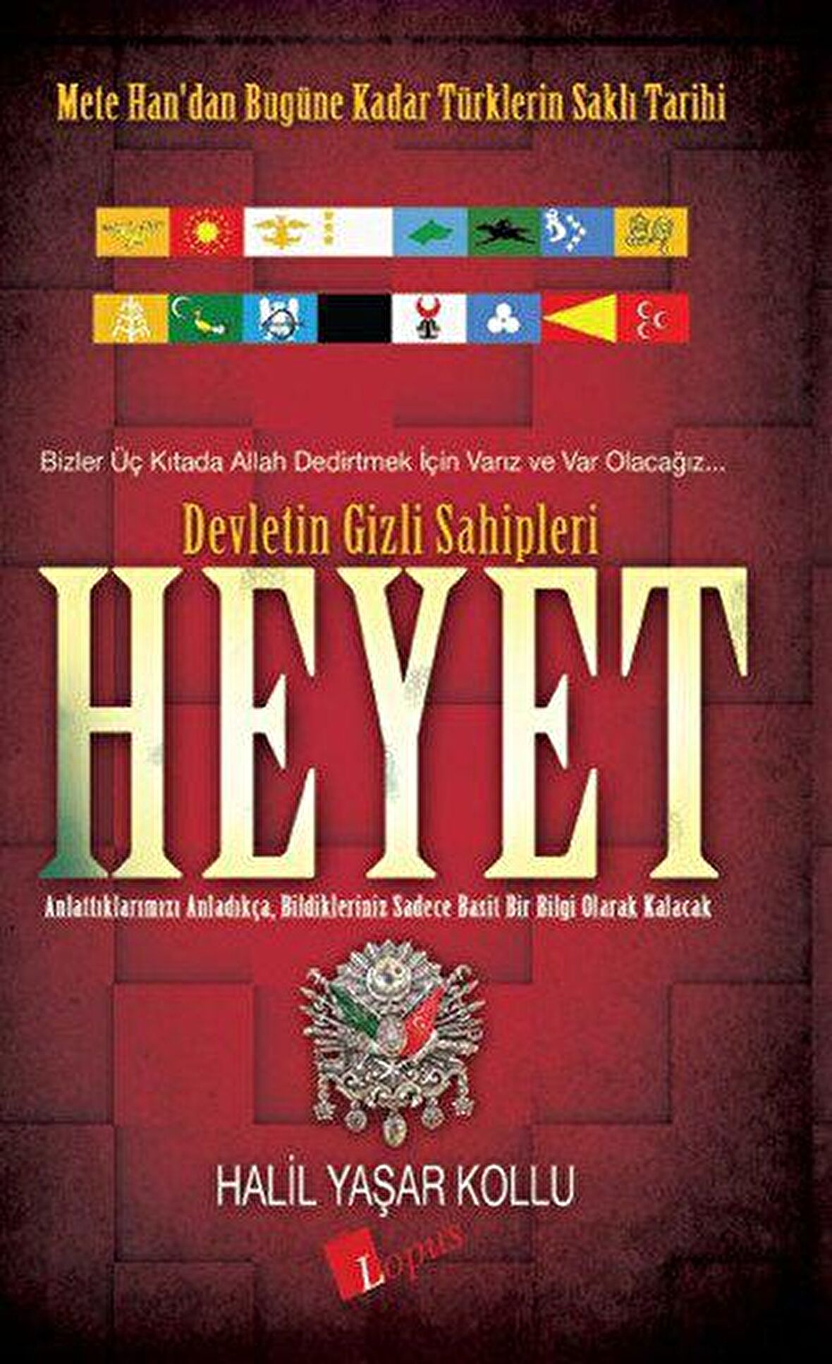 Heyet: Devletin Gizli Sahipleri