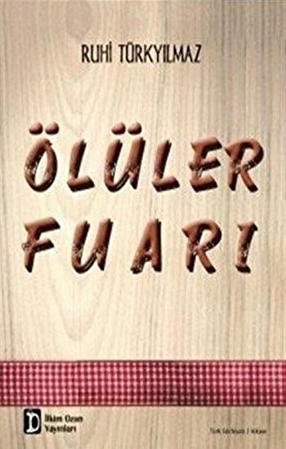 Ölüler Fuarı