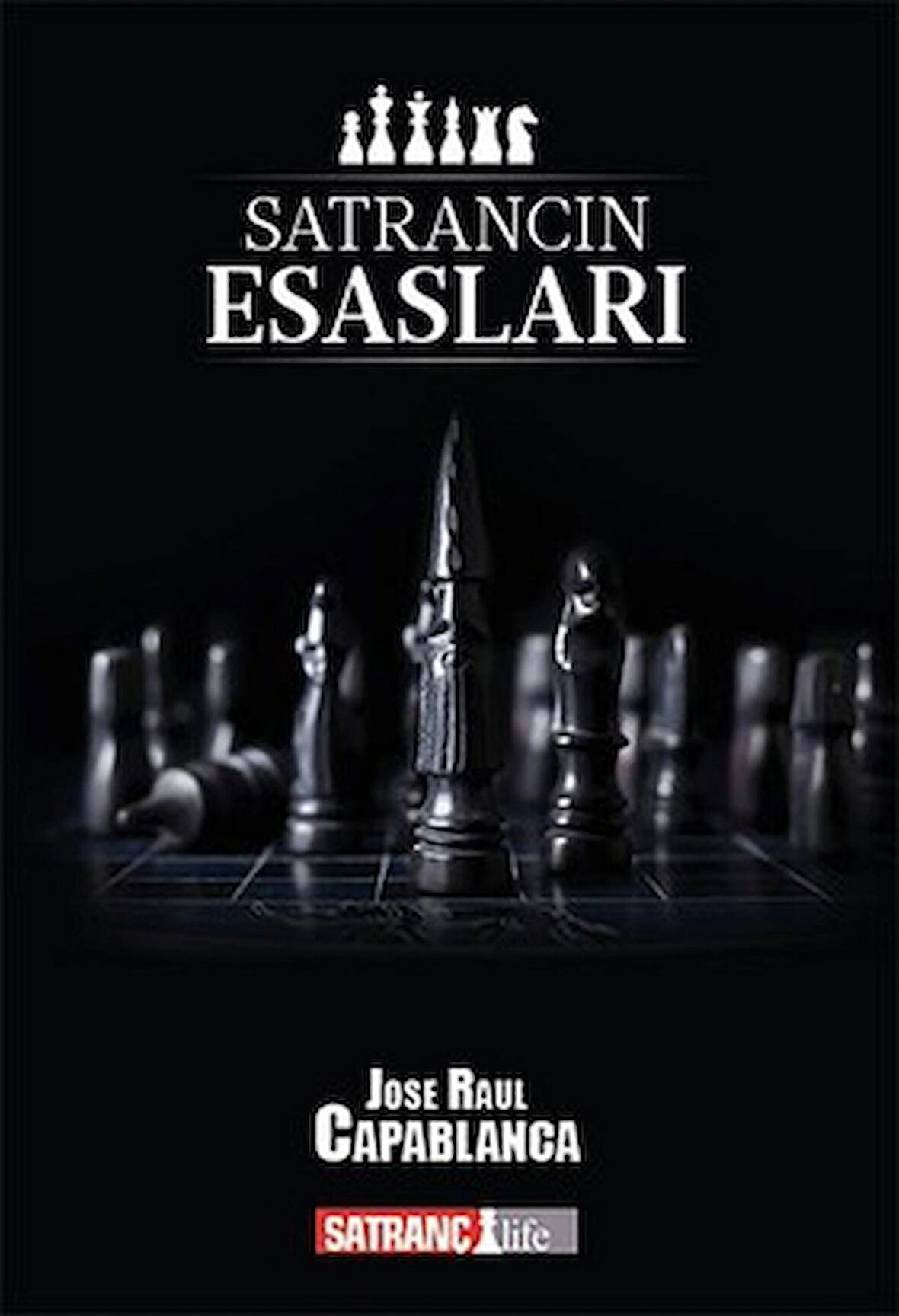 Satrancın Esasları J. R. Capablanca