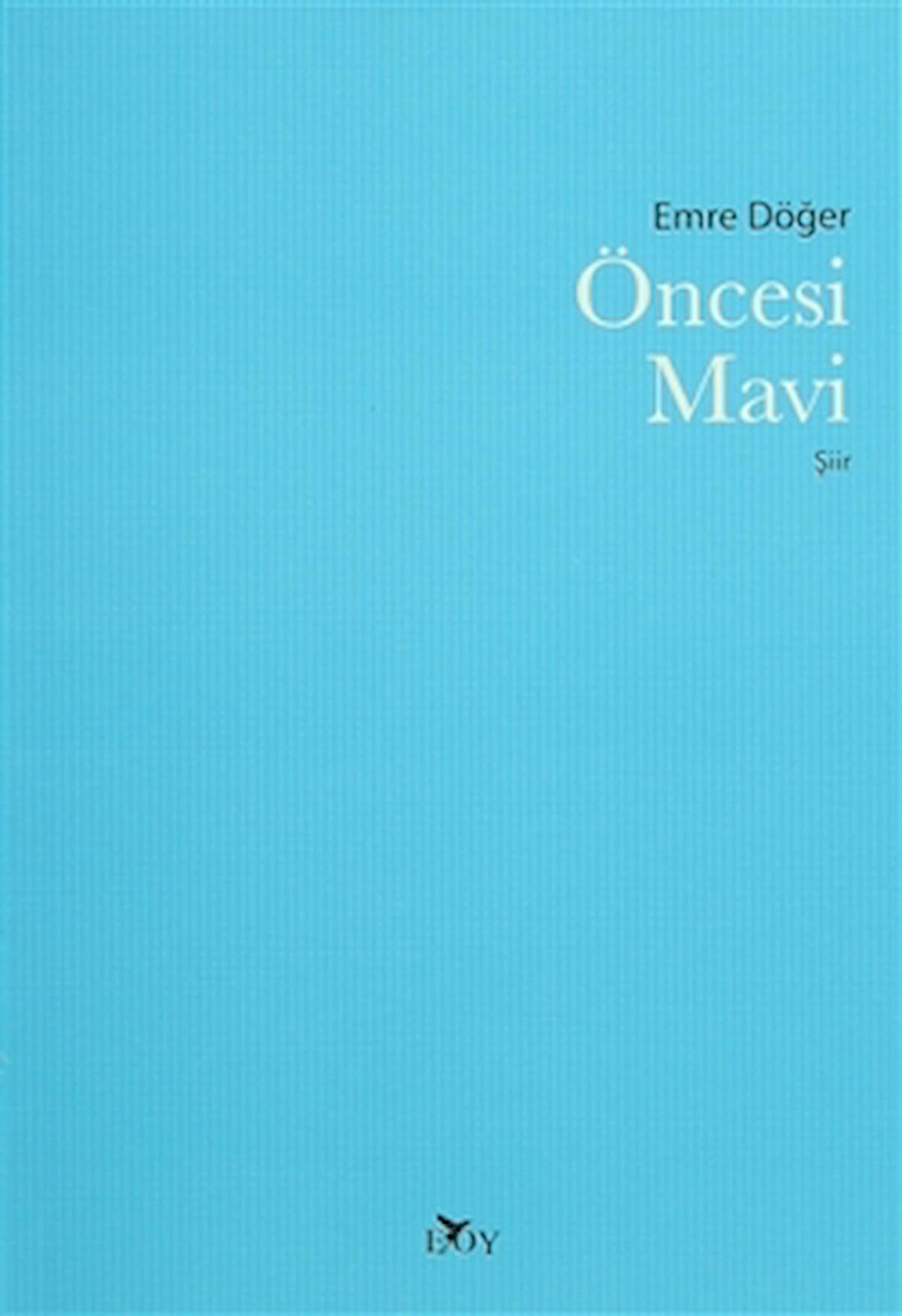 Öncesi Mavi