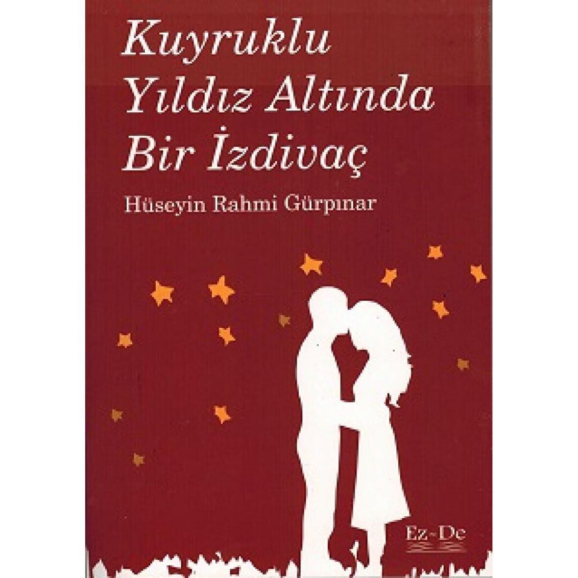 Kuyruklu Yıldız Altında Bir İzdivaç