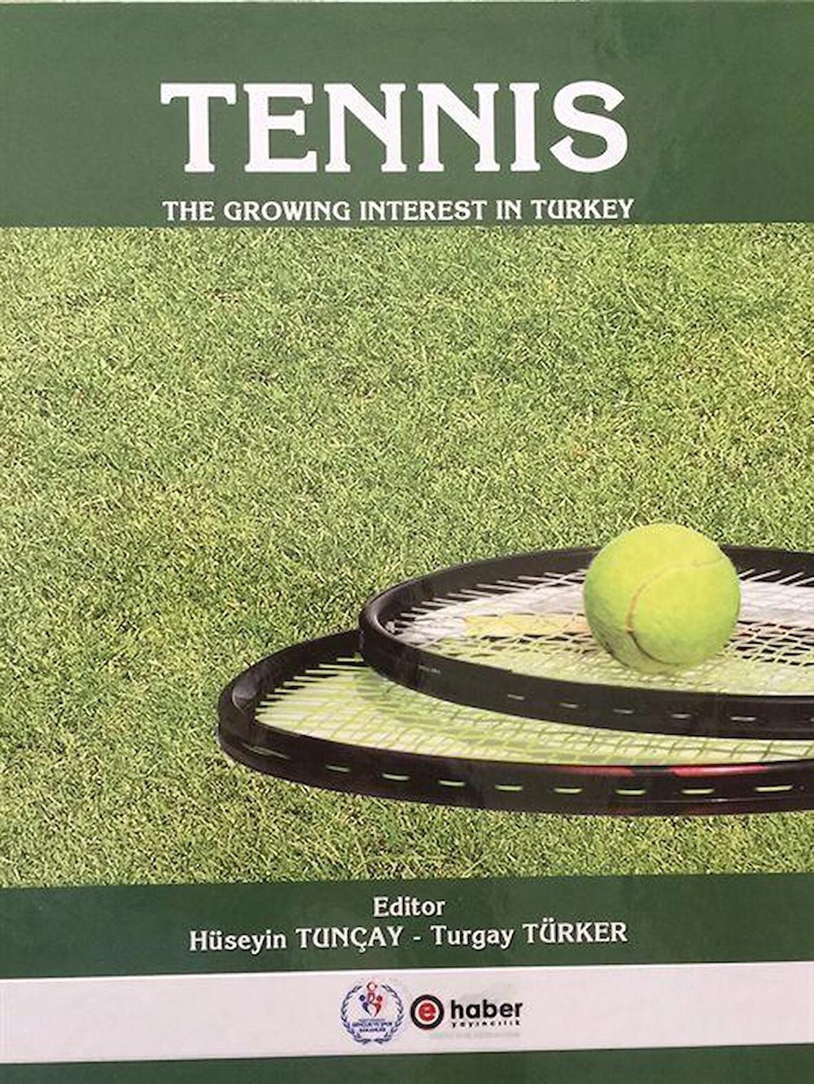 Tennis - The Growing İnterest In Turkey