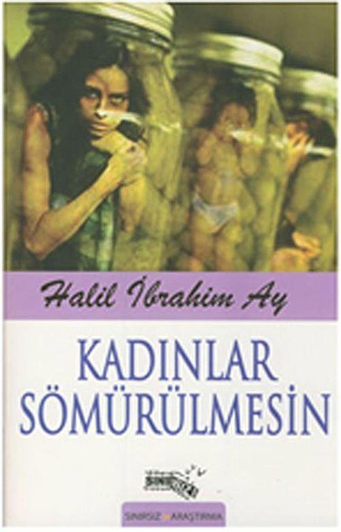 Kadınlar Sömürülmesin