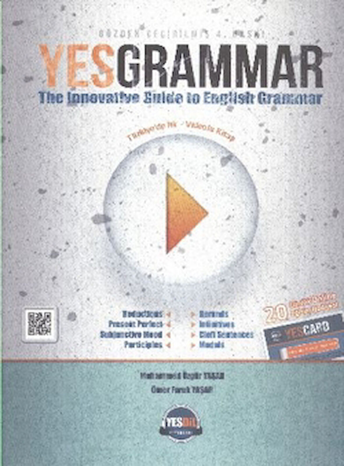 Yes Grammar / The Innovative Guide to English Grammar