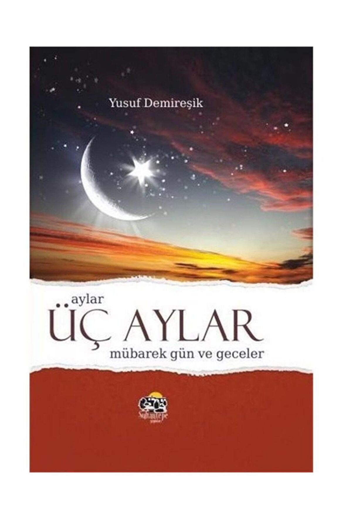 Üç Aylar Mübarek Gün ve Geceler