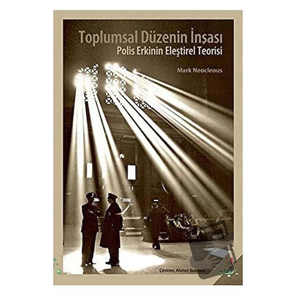 Toplumsal Düzenin İnşası