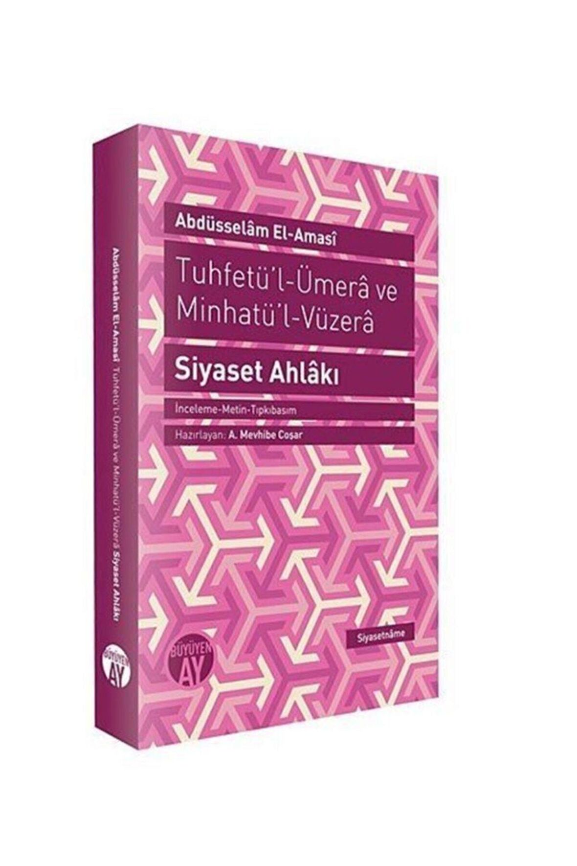 Tuhfetü’l-Ümera ve Minhatü’l Vüzera