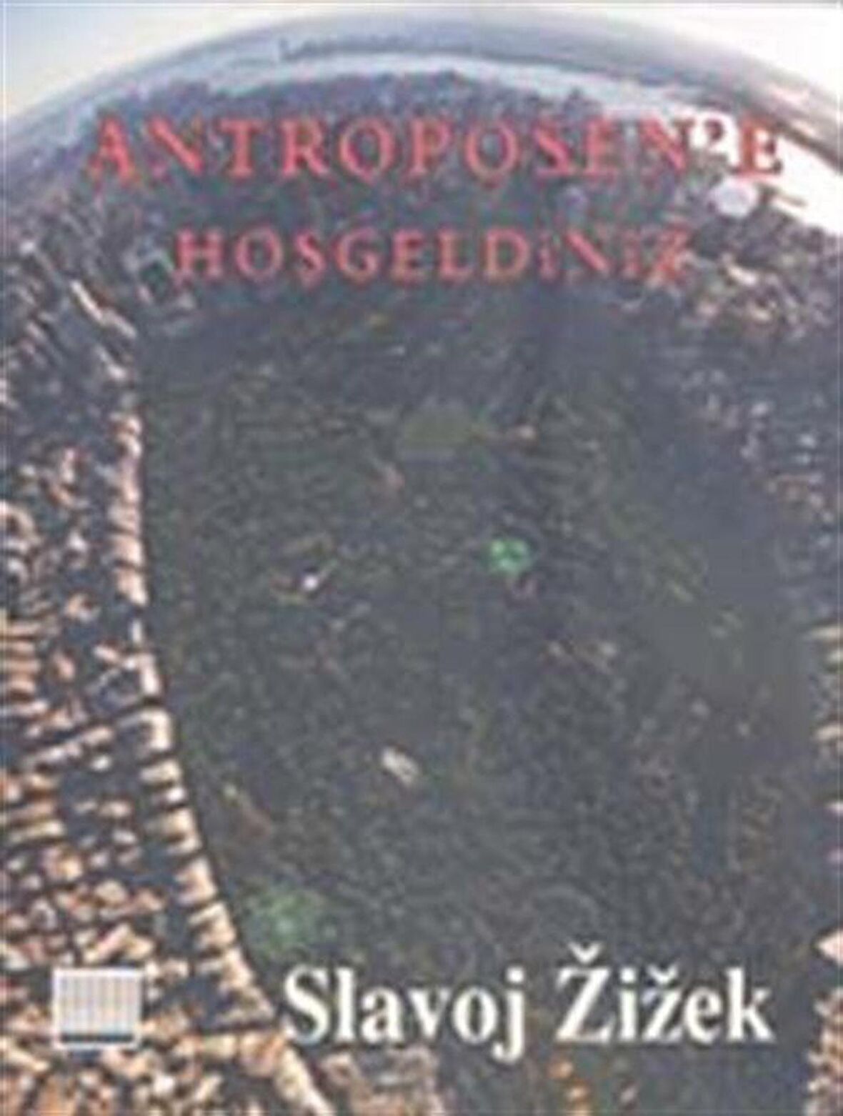 Antroposen’e Hoşgeldiniz