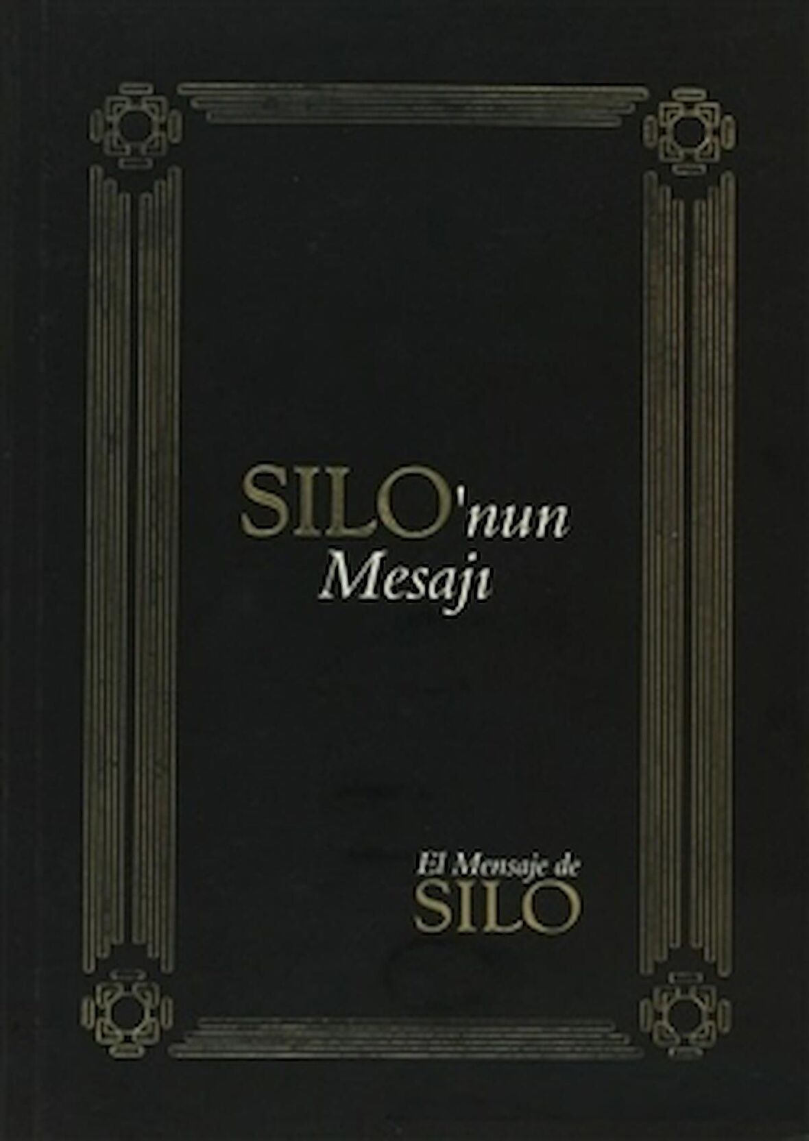 Silo'nun Mesajı