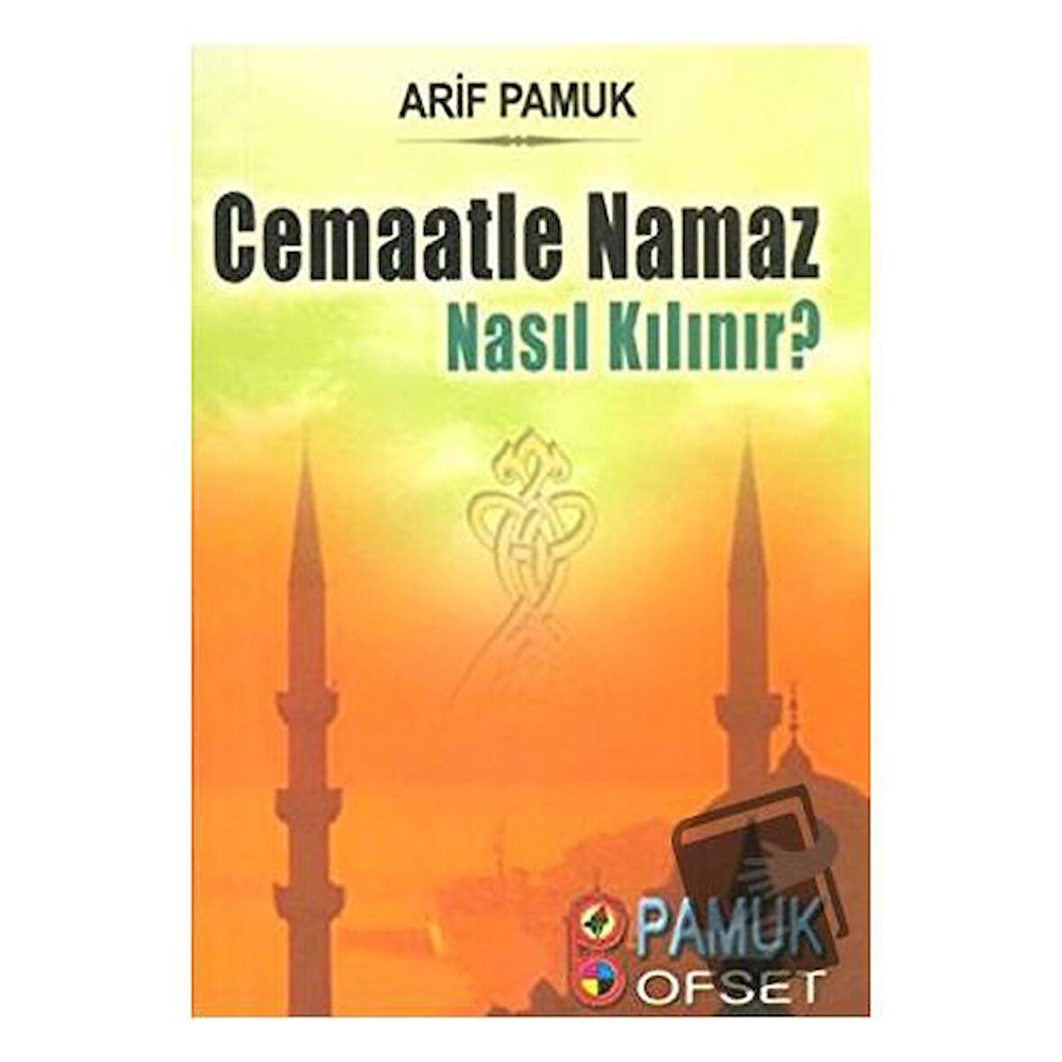 Cemaatle Namaz Nasıl Kılınır? (Namaz-017)