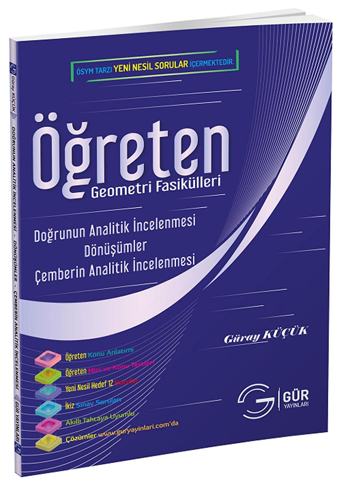 Öğreten Matematik Fasikülleri - Doğrunun ve Çemberin Analitik İncelenmesi Konu Anlatımlı