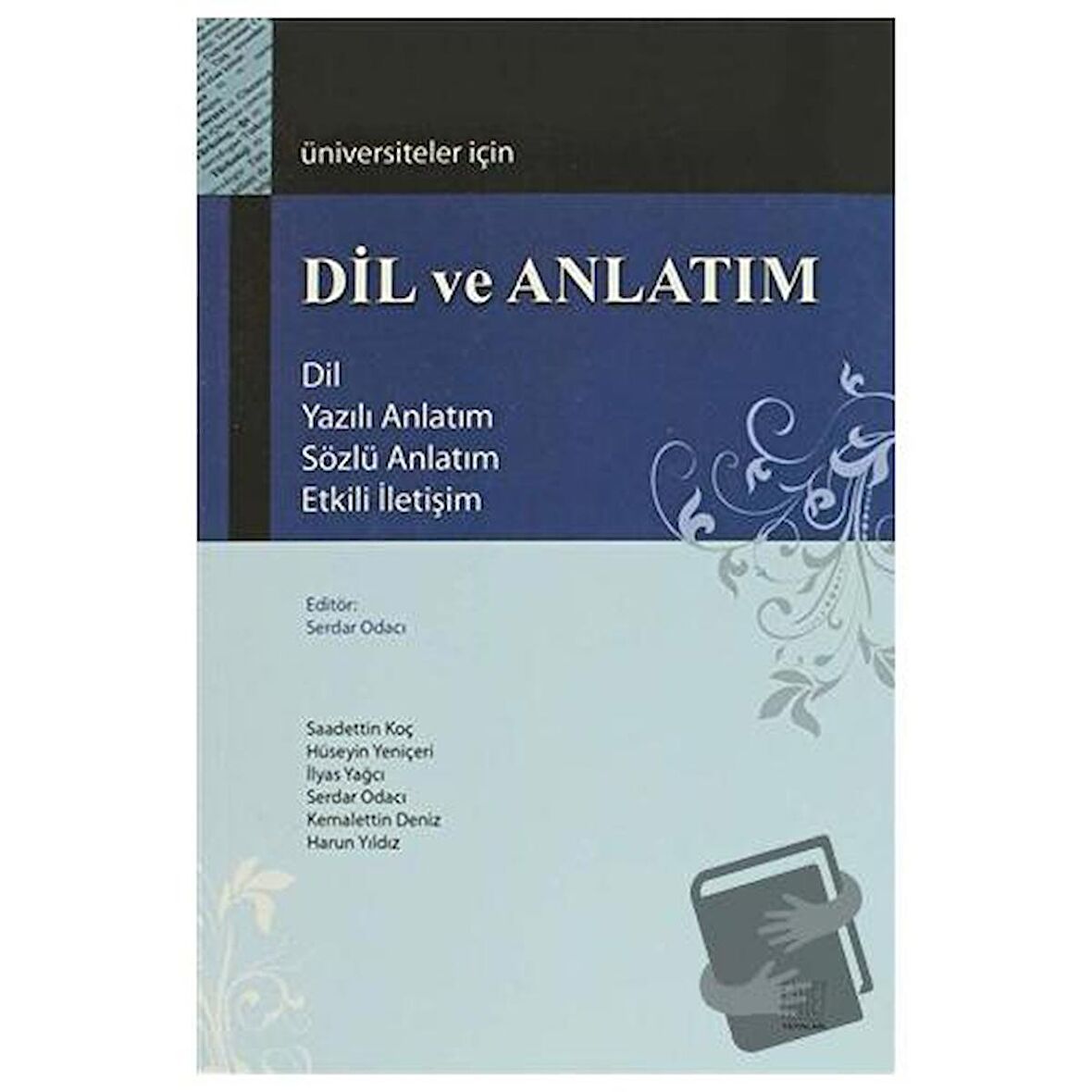 Üniversiteler için Dil ve Anlatım