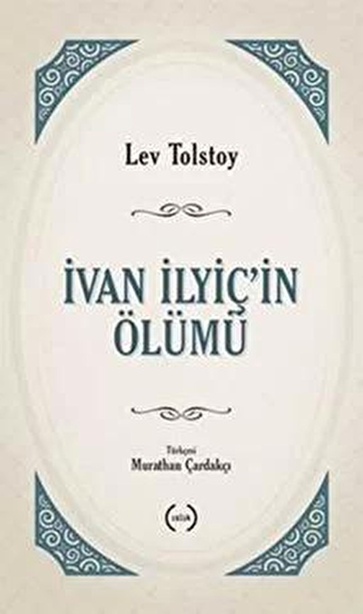 İvan İlyiç’in Ölümü