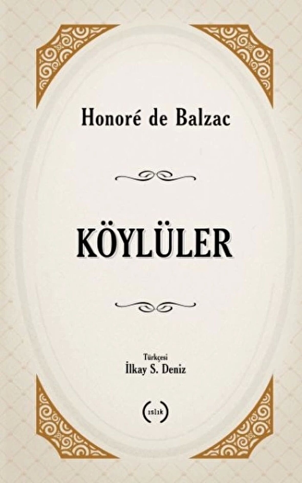 Köylüler (Tam Metin)