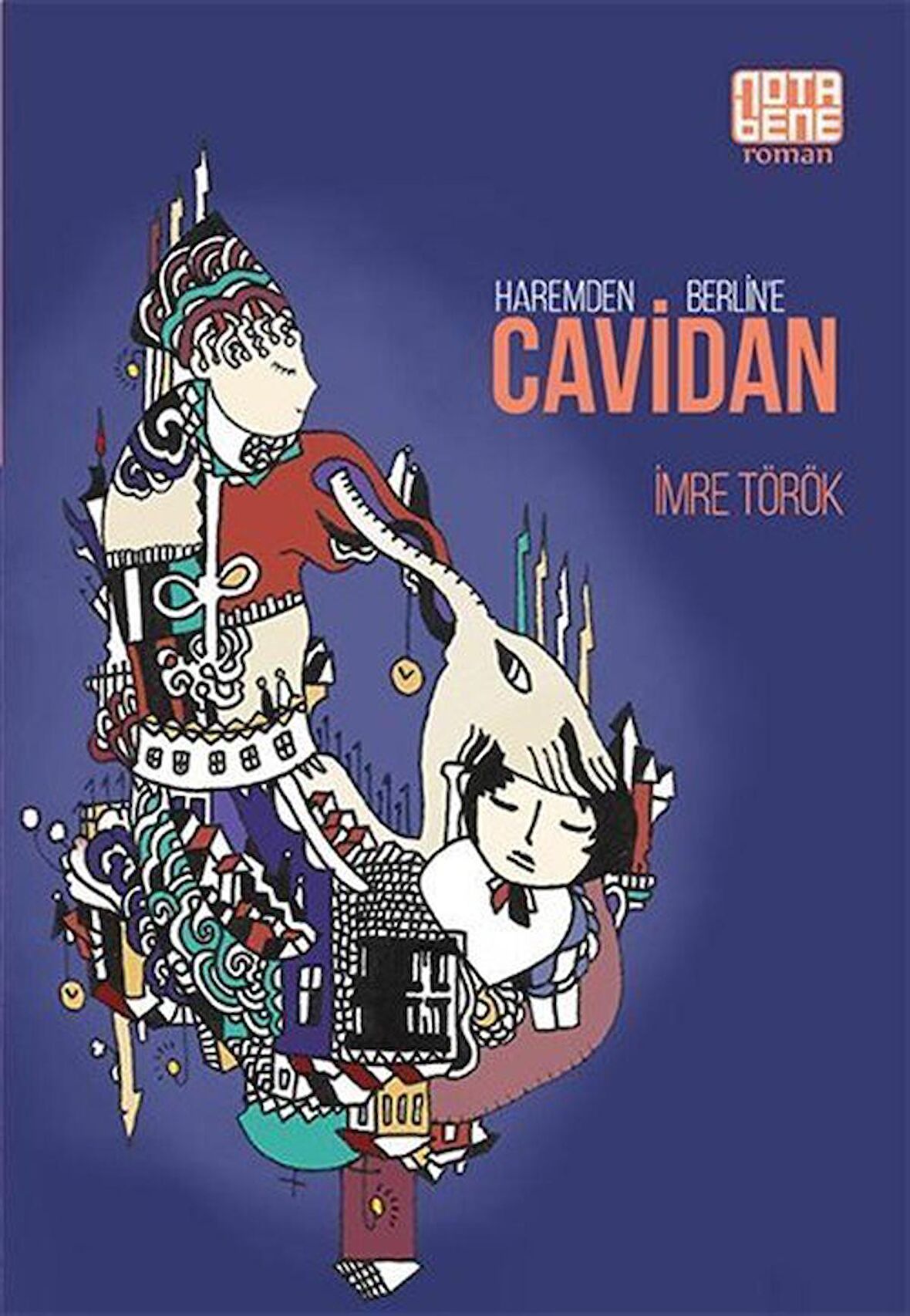 Haremden Berlin’e Cavidan