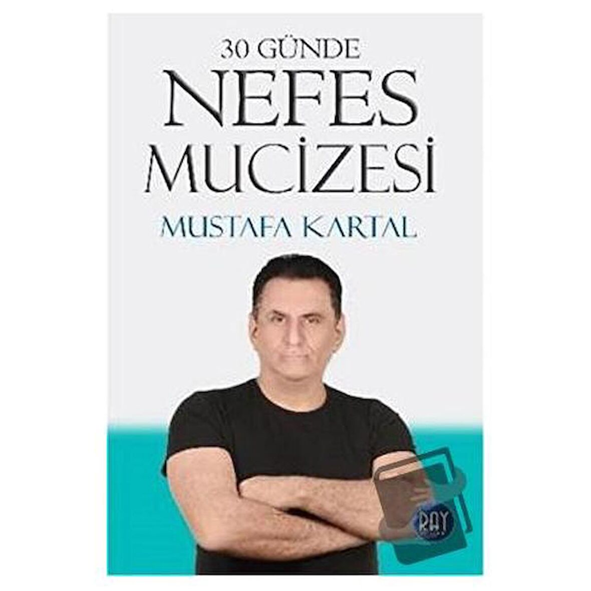 30 Günde Nefes Mucizesi