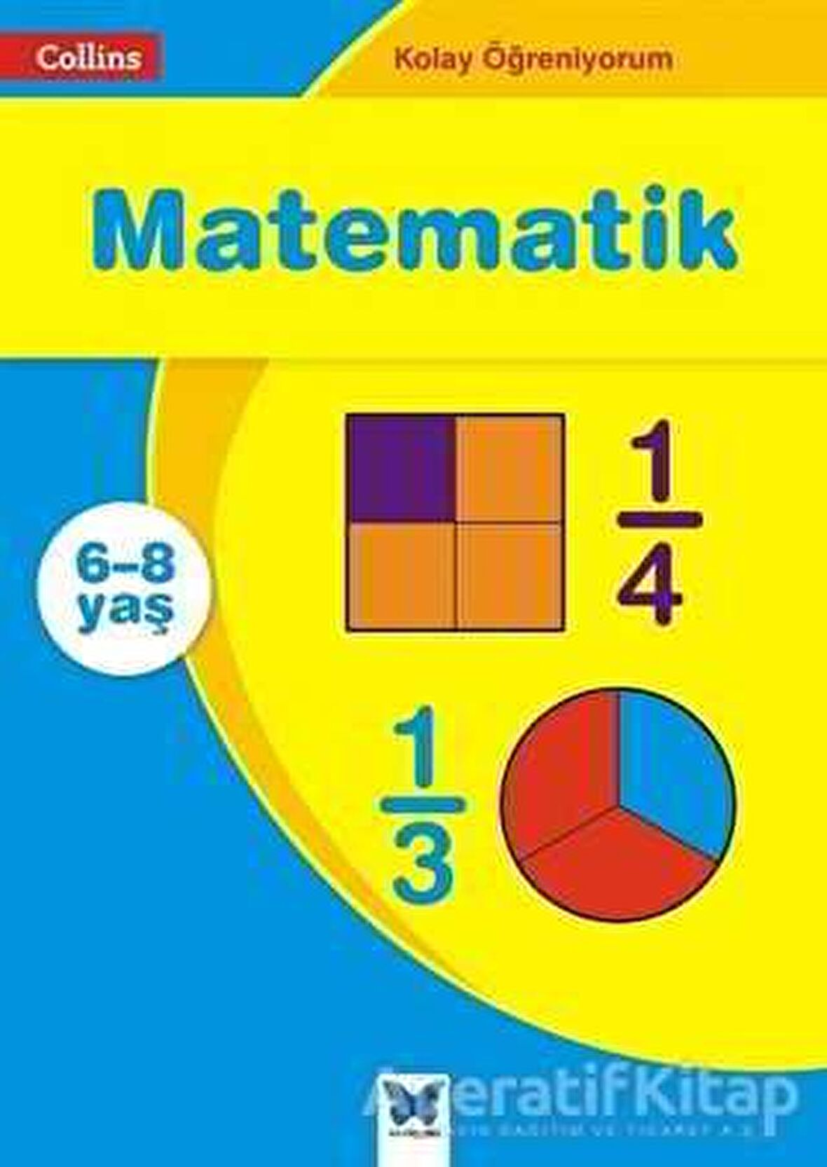 Matematik - Collins Kolay Öğreniyorum (6-8 Yaş)