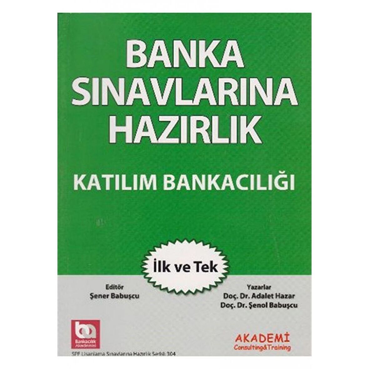 Akademi Banka Sınavları Katılım Bankacılığı Akademi Consulting Yayınları
