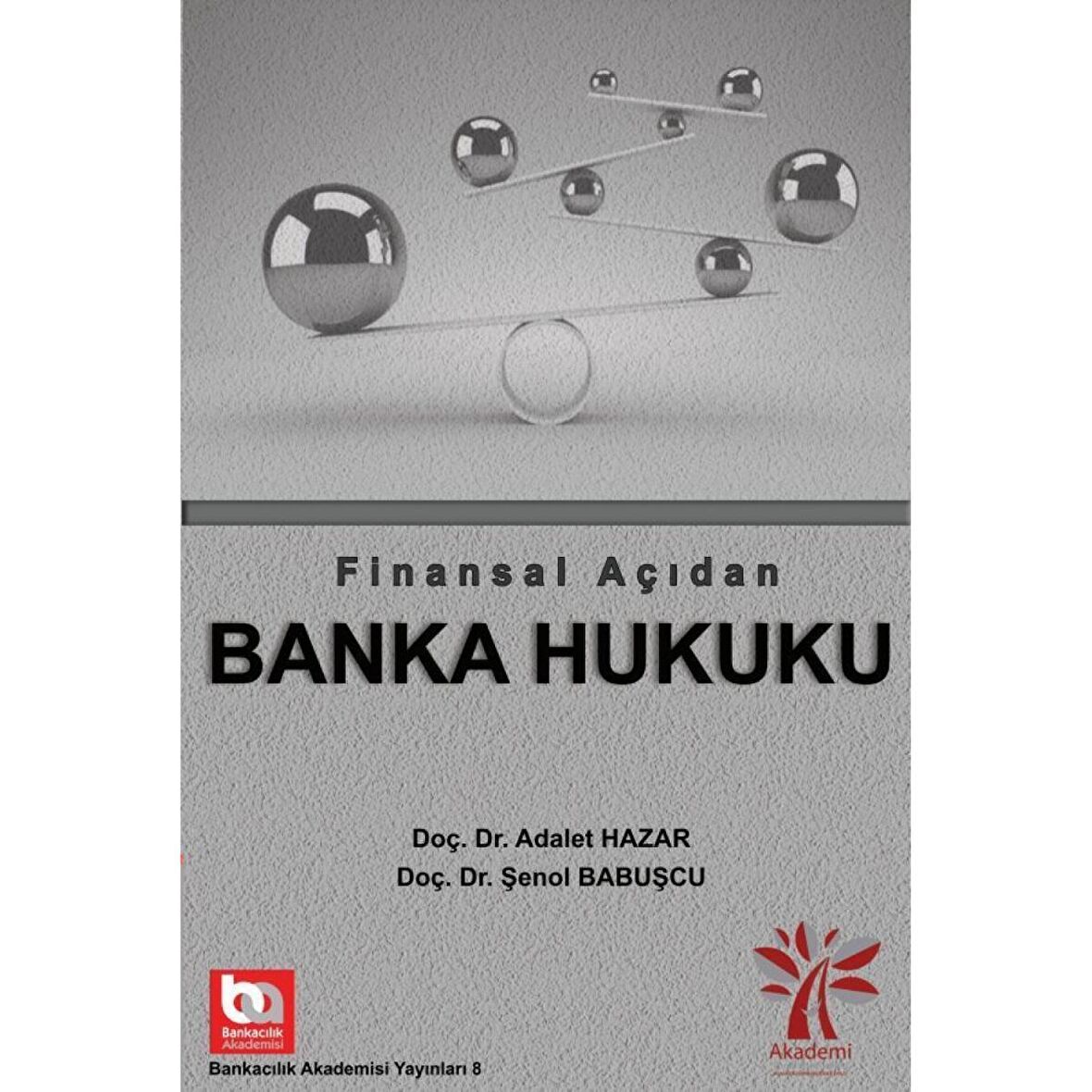 Finansal Açıdan Banka Hukuku