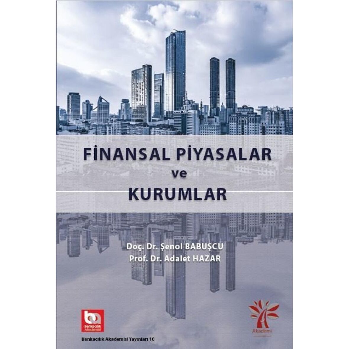 Finansal Piyasalar ve Kurumlar