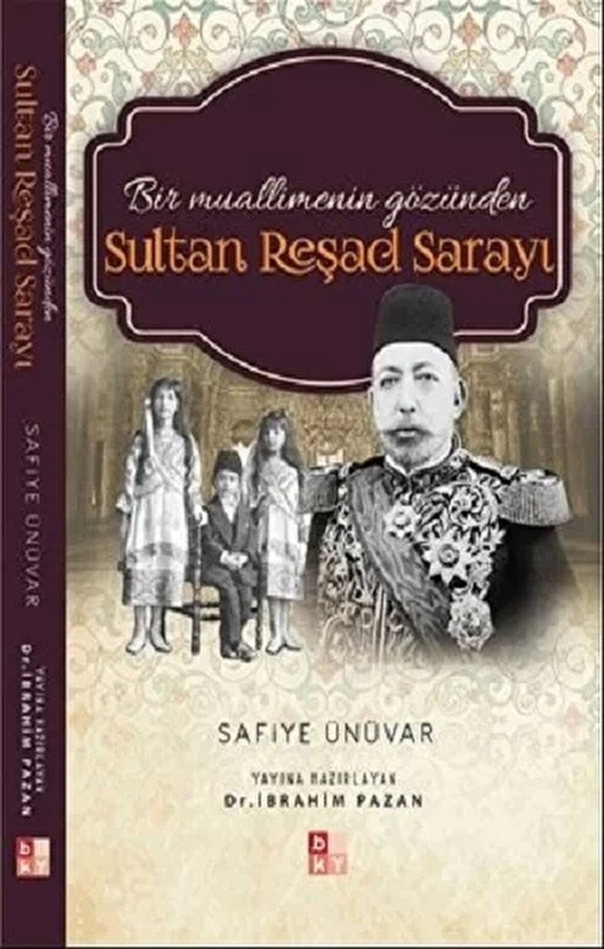 Bir Muallimenin Gözünden Sultan Reşad Sarayı