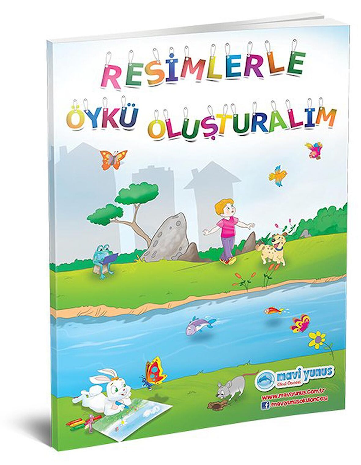 Mavi Yunus Resimlerle Öykü Oluşturalım