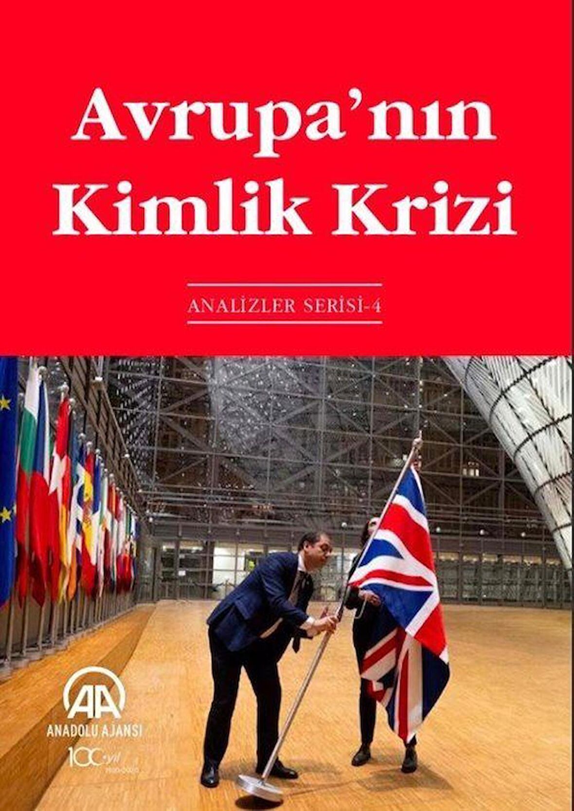 Avrupa’nın Kimlik Krizi