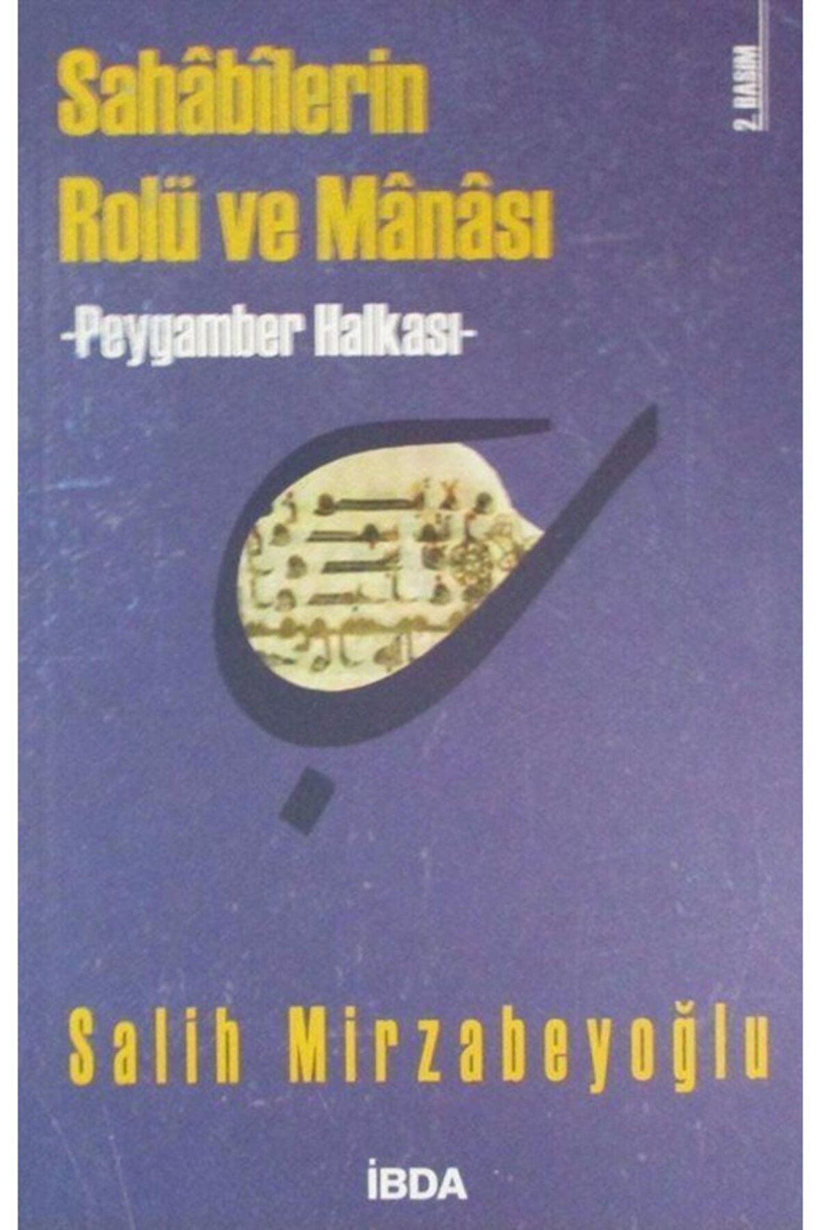 Sahabilerin Rolü Ve Manası