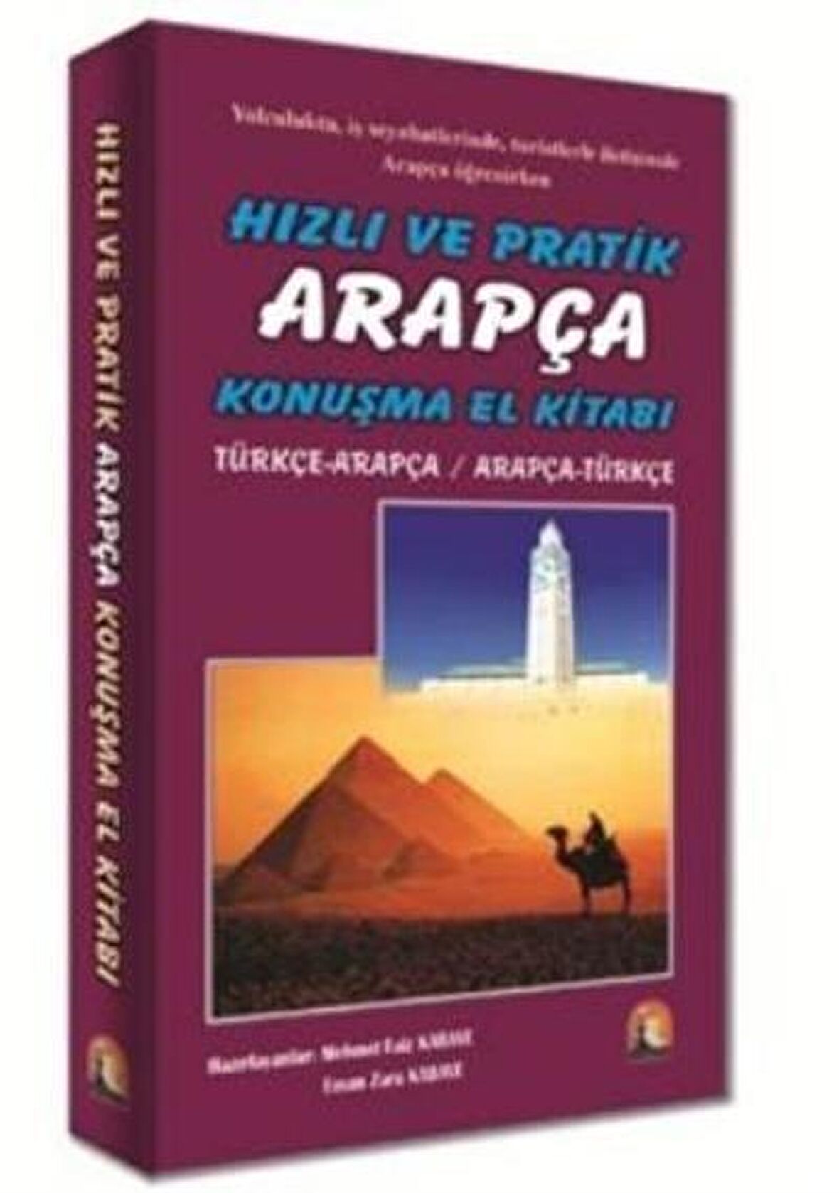 Hızlı ve Pratik Arapça Konuşma El Kitabı