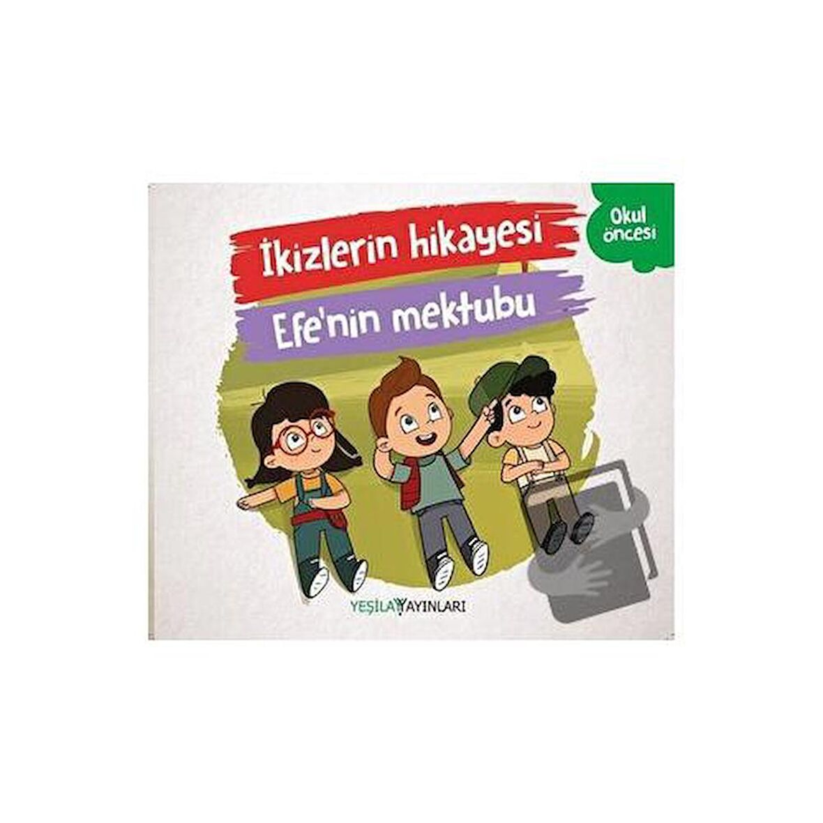 İkizlerin Hikayesi - Efe'nin Mektubu