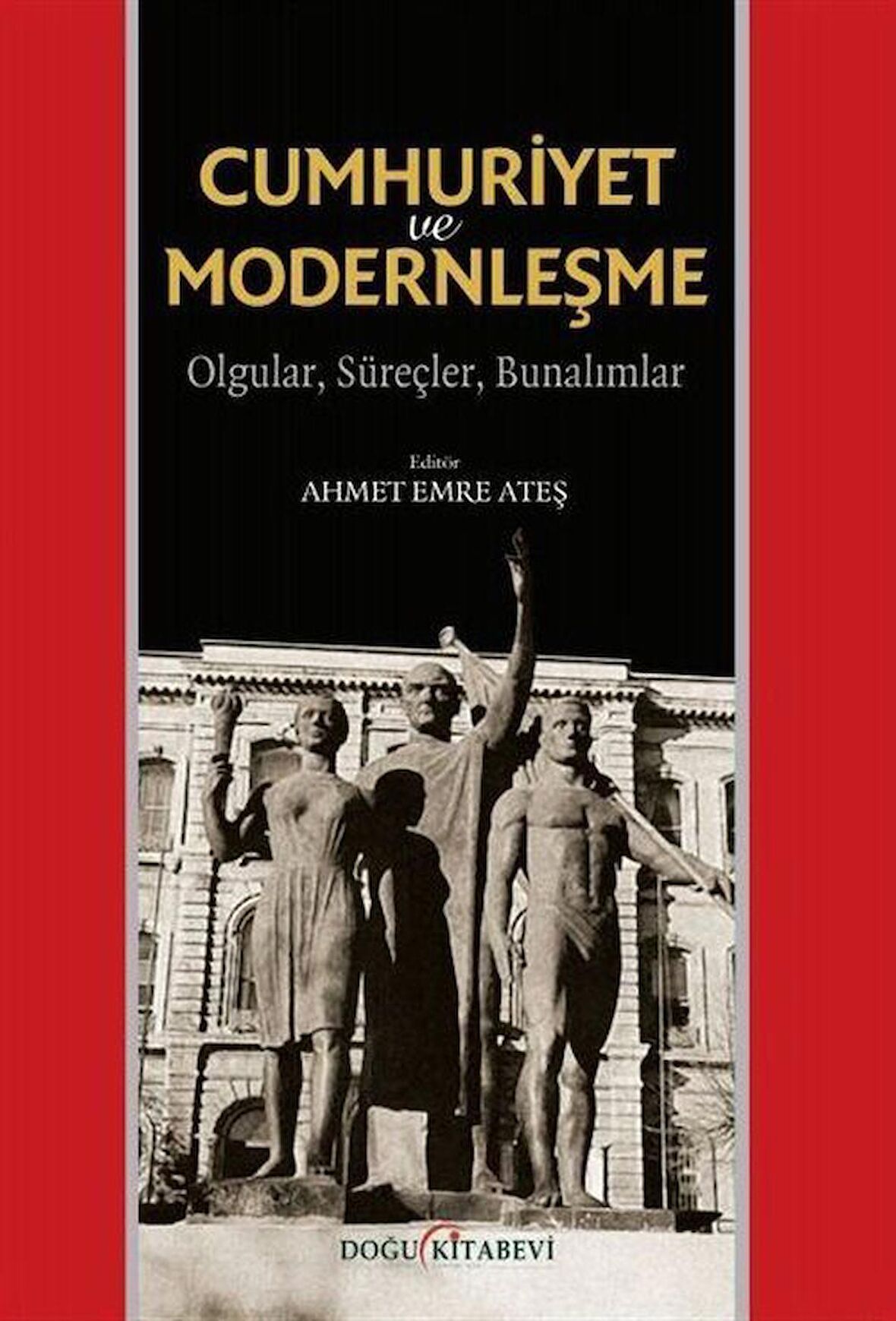 Cumhuriyet ve Modernleşme