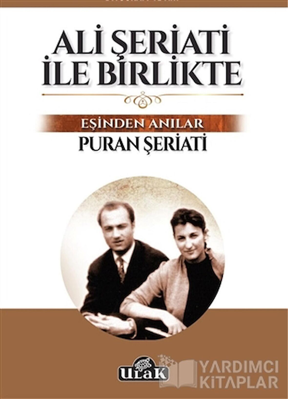 Ali Şeriati ile Birlikte (1. Cilt)