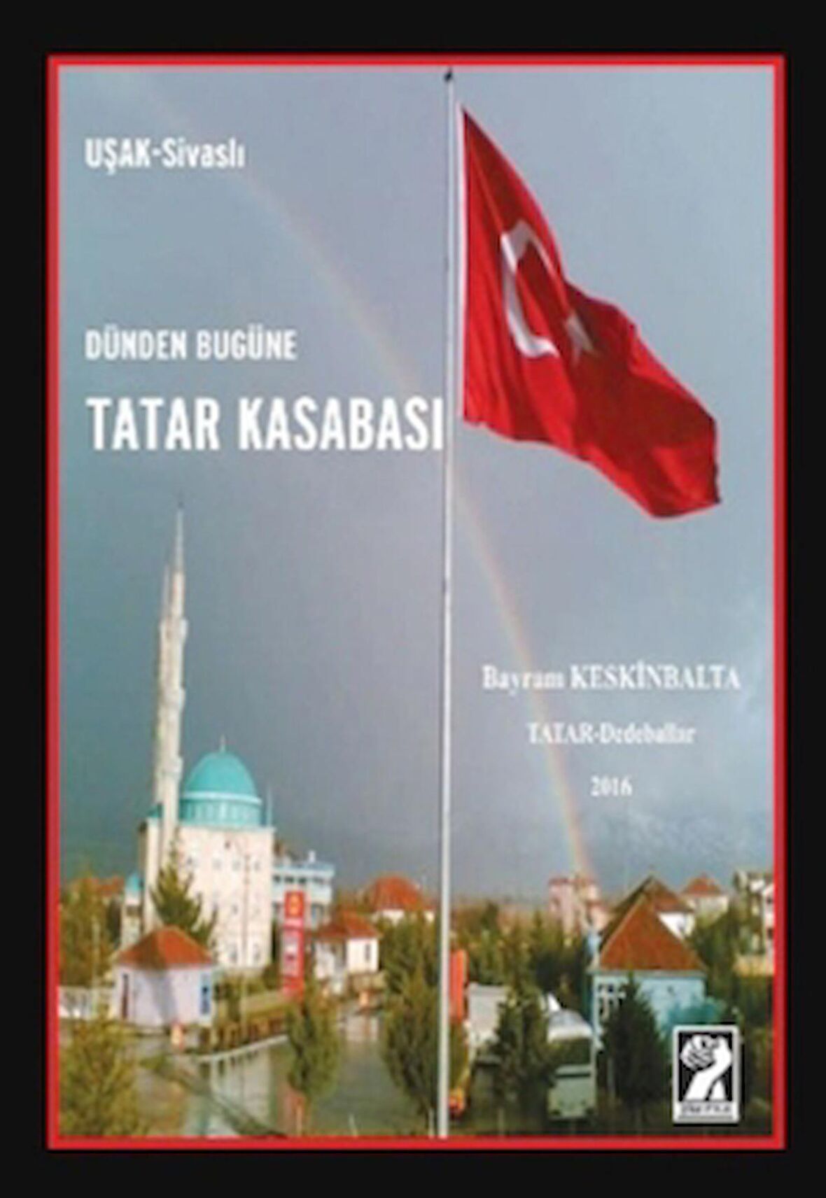 Dünden Bugüne Tatar Kasabası